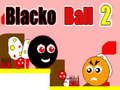 Blacko Ball 2