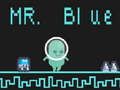 Mr Blue