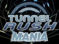 Tunnel Rush Mania