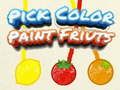 Pick Color Paint Fruits Pick Color Paint Fruits