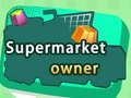 Supermarket owner Supermarket owner