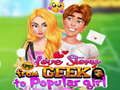 Love Story From Geek To Popular Girl Love Story From Geek To Popular Girl