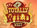 Totally Wild West