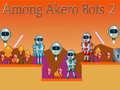 Among Akero Bots 2