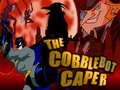 The Cobblebot Caper The Cobblebot Caper