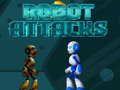 Robot Attacks