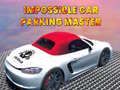 Impossible car parking master