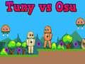 Tuny vs Osu