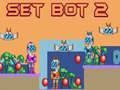 Set Bot 2
