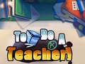 To Be A Teacher To Be A Teacher