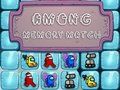 Among Memory Match Among Memory Match