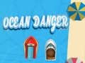 Ocean Danger