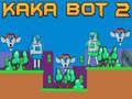 Kaka Bot 2