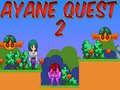 Ayane Quest 2
