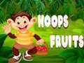 Hoops Fruits