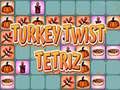 Turkey Twist Tetriz Turkey Twist Tetriz