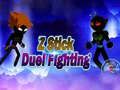 Z Stick Duel Fighting