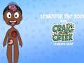 Craig of the Creek Learning the Body Online