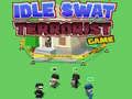 Idle Swat Terrorist Game