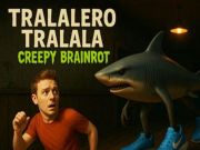 Tralalero Tralala Creepy Brainrot Tralalero Tralala Creepy Brainrot
