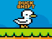 Duck Shift