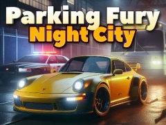 Parking Fury 3D: Night City — لعبة مجانية اون لاين