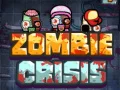 Zombie Crisis Zombie Crisis