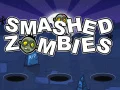 Smashed Zombies Smashed Zombies