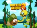 Doctor Acorn 2