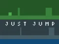 Just Jump Just Jump