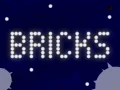 Bricks Bricks