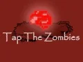 Tap The Zombies Tap The Zombies