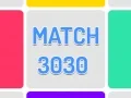 Match 3030 Match 3030