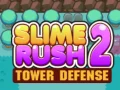 Slime Rush Tower Defense 2