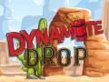 Dynamite Drop Dynamite Drop