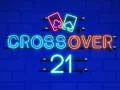 Crossover 21 Crossover 21