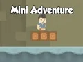 Mini Adventure