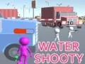 Water Shooty Water Shooty