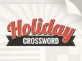 Holiday Crossword Holiday Crossword