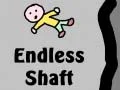 Endless Shaft Endless Shaft