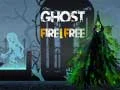 Ghost Fire Free Ghost Fire Free