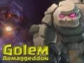 Golem Armaggeddon Golem Armaggeddon