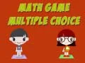Math Game Multiple Choice Math Game Multiple Choice