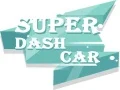 Super Dash Car Super Dash Car