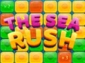 The Sea Rush