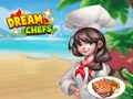 Dream Chefs Dream Chefs