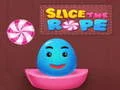 Slice the rope