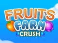 Fruit Farm Crush