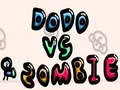 Dodo vs zombies Dodo vs zombies