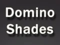 Domino Shades